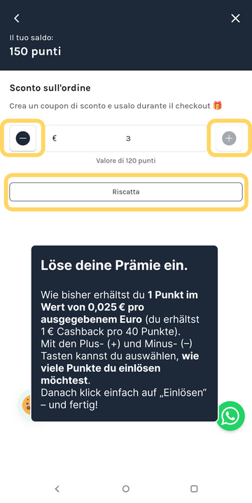 6. Löse deine Prämie ein.
